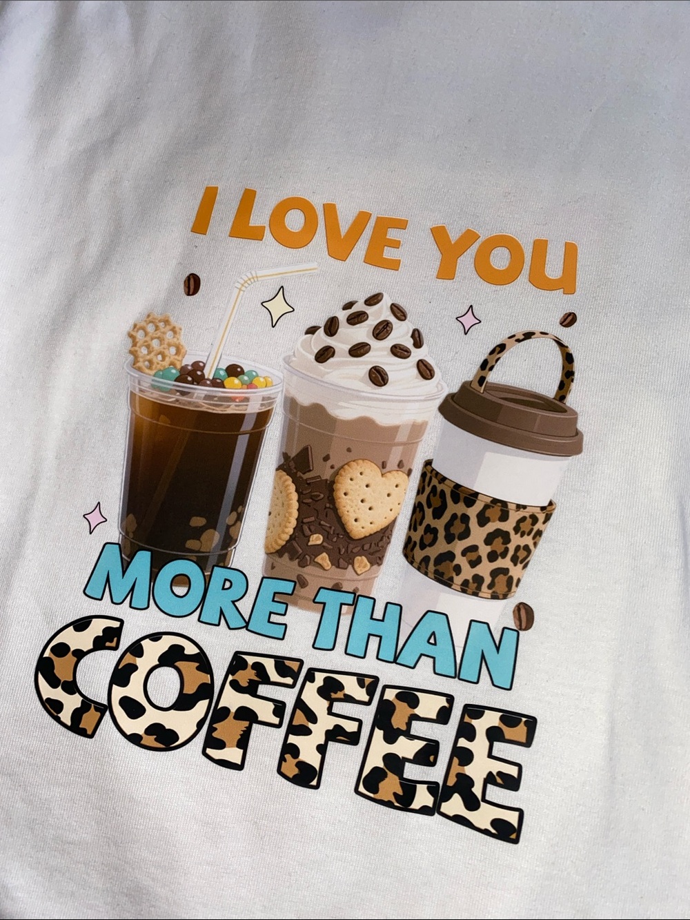 Gildan White Tee "I Love You More Than Coffee" Leopard Coffee Graphic